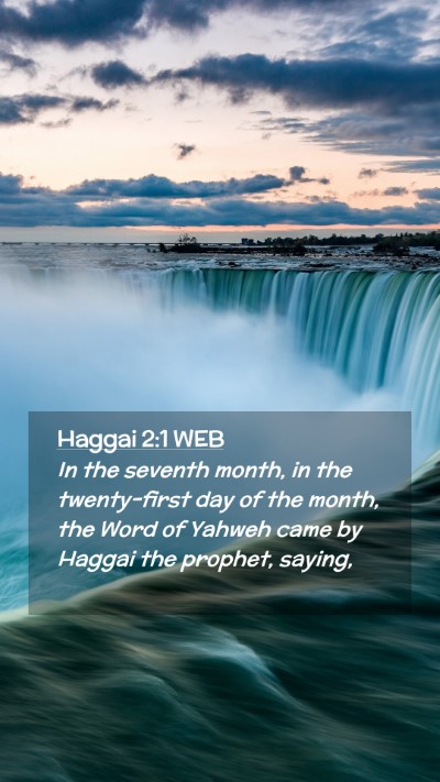 Picture 02 - Haggai 2:1 WEB Mobile Phone Wallpaper - In the seventh month, in the twenty-first day of - Mobile Bible Verse Wallpaper