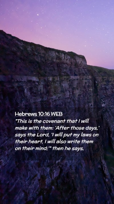 Picture 02 - Hebrews 10:16 WEB Mobile Phone Wallpaper - 