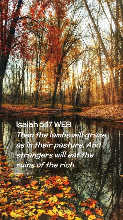Picture 02 - Isaiah 5:17 WEB Mobile Phone Wallpaper - Then the lambs will graze as in their pasture, - Mobile Bible Verse Wallpaper