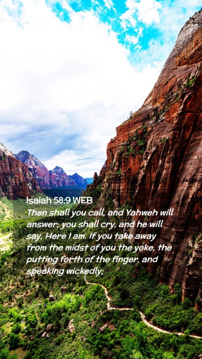 Picture 02 - Isaiah 58:9 WEB Mobile Phone Wallpaper - Then shall you call, and Yahweh will answer; you - Mobile Bible Verse Wallpaper