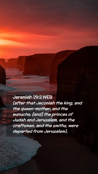 Picture 02 - Jeremiah 29:2 WEB Mobile Phone Wallpaper - (after that Jeconiah the king, and the - Mobile Bible Verse Wallpaper