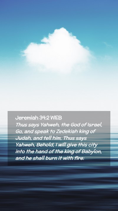 Picture 02 - Jeremiah 34:2 WEB Mobile Phone Wallpaper - Thus says Yahweh, the God of Israel, Go, and - Mobile Bible Verse Wallpaper