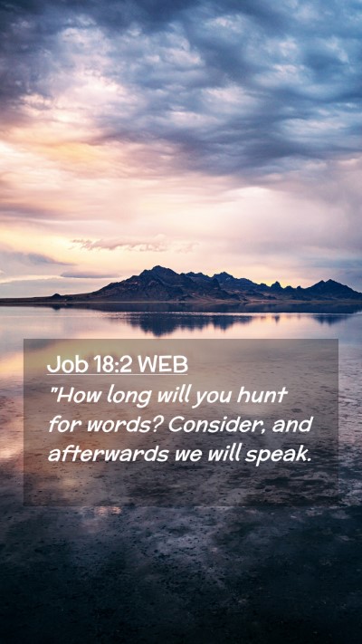 Picture 02 - Job 18:2 WEB Mobile Phone Wallpaper - 