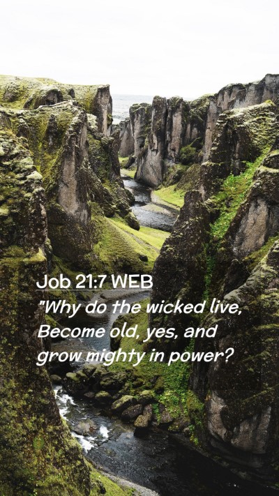 Picture 02 - Job 21:7 WEB Mobile Phone Wallpaper - 