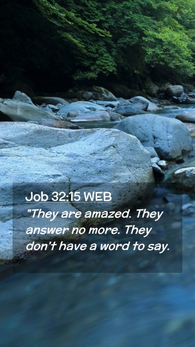 Picture 02 - Job 32:15 WEB Mobile Phone Wallpaper - 