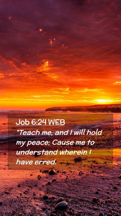 Picture 02 - Job 6:24 WEB Mobile Phone Wallpaper - 