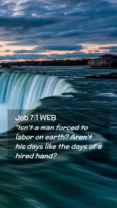 Picture 02 - Job 7:1 WEB Mobile Phone Wallpaper -