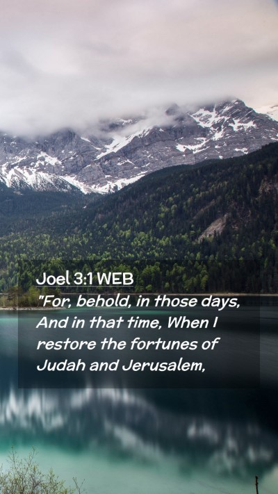 Picture 02 - Joel 3:1 WEB Mobile Phone Wallpaper - 