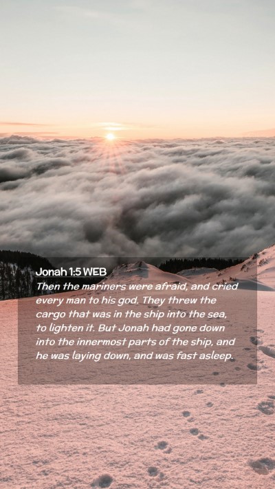 Picture 02 - Jonah 1:5 WEB Mobile Phone Wallpaper - Then the mariners were afraid, and cried every - Mobile Bible Verse Wallpaper