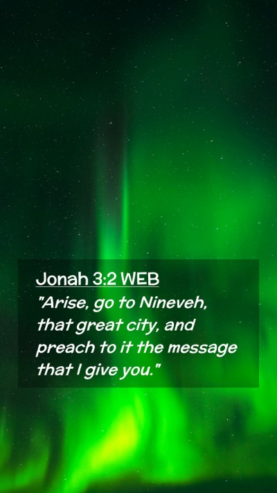 Picture 02 - Jonah 3:2 WEB Mobile Phone Wallpaper - 