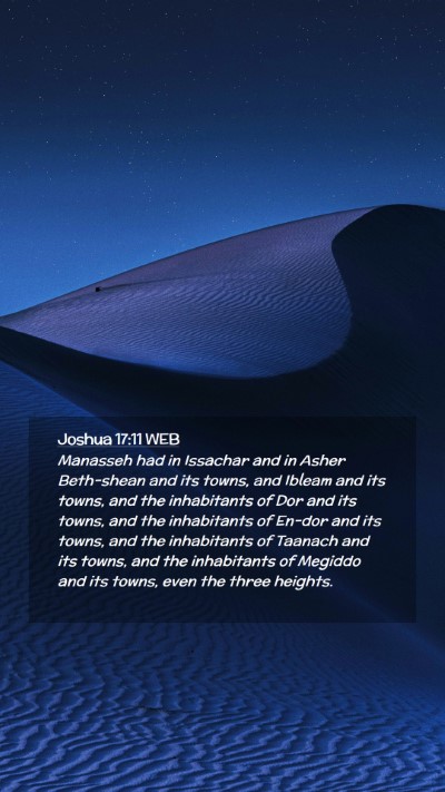 Picture 02 - Joshua 17:11 WEB Mobile Phone Wallpaper - Manasseh had in Issachar and in Asher Beth-shean - Mobile Bible Verse Wallpaper