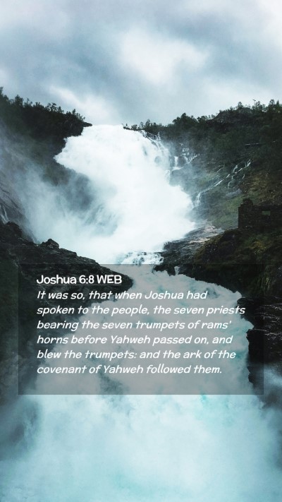 Picture 02 - Joshua 6:8 WEB Mobile Phone Wallpaper - It was so, that when Joshua had spoken to the - Mobile Bible Verse Wallpaper