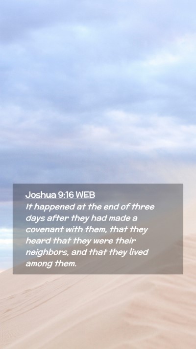 Picture 02 - Joshua 9:16 WEB Mobile Phone Wallpaper - It happened at the end of three days after they - Mobile Bible Verse Wallpaper