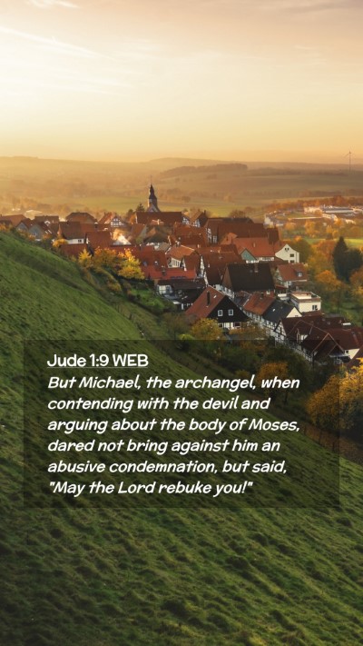 Picture 02 - Jude 1:9 WEB Mobile Phone Wallpaper - But Michael, the archangel, when contending with - Mobile Bible Verse Wallpaper