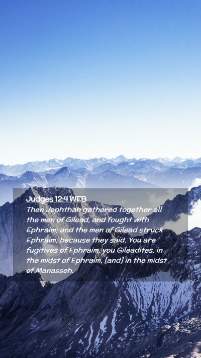Picture 02 - Judges 12:4 WEB Mobile Phone Wallpaper - Then Jephthah gathered together all the men of - Mobile Bible Verse Wallpaper