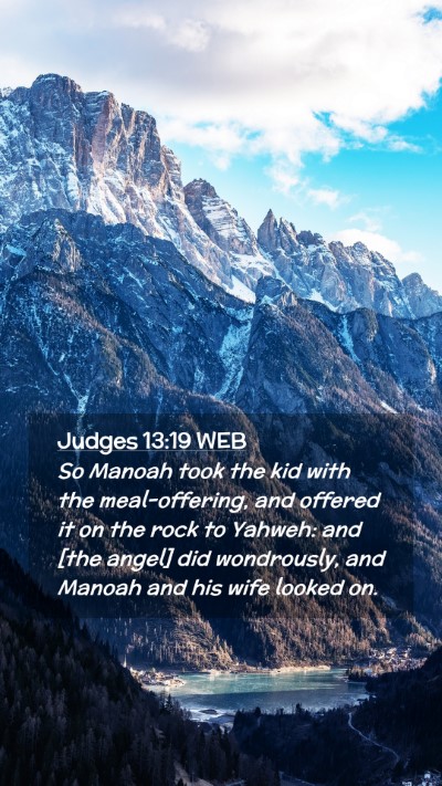 Picture 02 - Judges 13:19 WEB Mobile Phone Wallpaper - So Manoah took the kid with the meal-offering, - Mobile Bible Verse Wallpaper