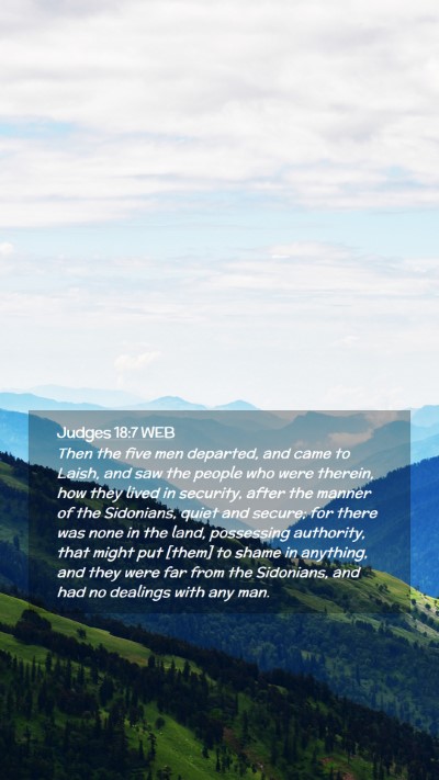 Picture 02 - Judges 18:7 WEB Mobile Phone Wallpaper - Then the five men departed, and came to Laish, - Mobile Bible Verse Wallpaper