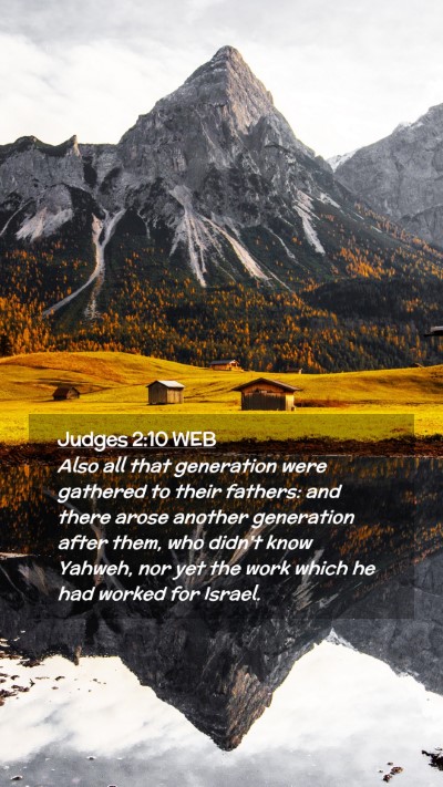 Picture 02 - Judges 2:10 WEB Mobile Phone Wallpaper - Also all that generation were gathered to their - Mobile Bible Verse Wallpaper