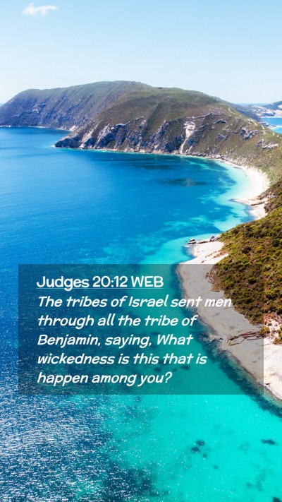 Picture 02 - Judges 20:12 WEB Mobile Phone Wallpaper - The tribes of Israel sent men through all the - Mobile Bible Verse Wallpaper