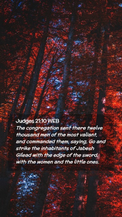 Picture 02 - Judges 21:10 WEB Mobile Phone Wallpaper - The congregation sent there twelve thousand men - Mobile Bible Verse Wallpaper