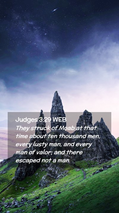 Picture 02 - Judges 3:29 WEB Mobile Phone Wallpaper - They struck of Moab at that time about ten - Mobile Bible Verse Wallpaper