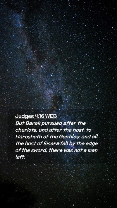 Picture 02 - Judges 4:16 WEB Mobile Phone Wallpaper - But Barak pursued after the chariots, and after - Mobile Bible Verse Wallpaper