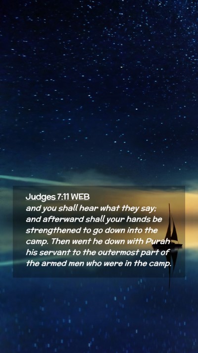 Picture 02 - Judges 7:11 WEB Mobile Phone Wallpaper - and you shall hear what they say; and afterward - Mobile Bible Verse Wallpaper