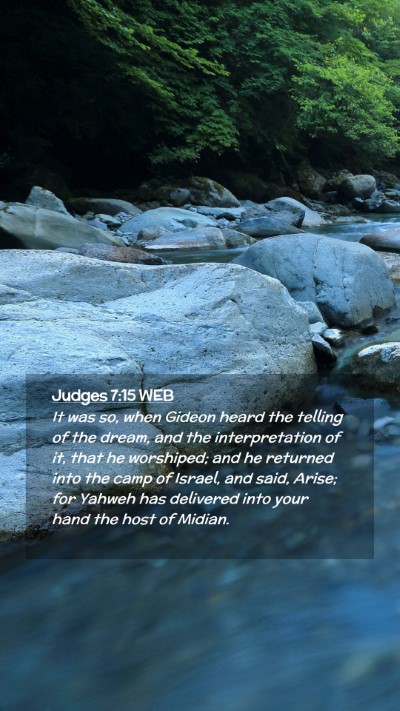 Picture 02 - Judges 7:15 WEB Mobile Phone Wallpaper - It was so, when Gideon heard the telling of the - Mobile Bible Verse Wallpaper