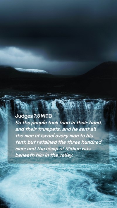 Picture 02 - Judges 7:8 WEB Mobile Phone Wallpaper - So the people took food in their hand, and their - Mobile Bible Verse Wallpaper