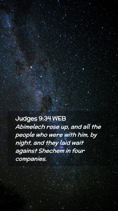 Picture 02 - Judges 9:34 WEB Mobile Phone Wallpaper - Abimelech rose up, and all the people who were - Mobile Bible Verse Wallpaper