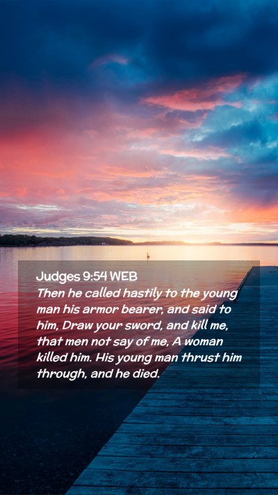 Picture 02 - Judges 9:54 WEB Mobile Phone Wallpaper - Then he called hastily to the young man his armor - Mobile Bible Verse Wallpaper