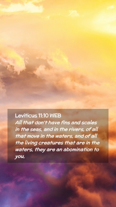 Picture 02 - Leviticus 11:10 WEB Mobile Phone Wallpaper - All that don't have fins and scales in the seas, - Mobile Bible Verse Wallpaper