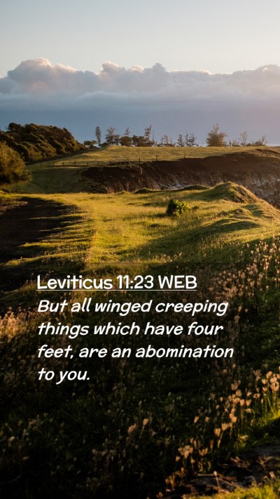 Picture 02 - Leviticus 11:23 WEB Mobile Phone Wallpaper - But all winged creeping things which have four - Mobile Bible Verse Wallpaper