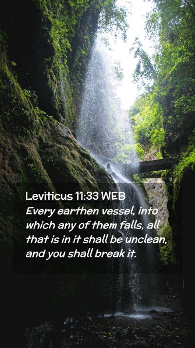 Picture 02 - Leviticus 11:33 WEB Mobile Phone Wallpaper - Every earthen vessel, into which any of them - Mobile Bible Verse Wallpaper