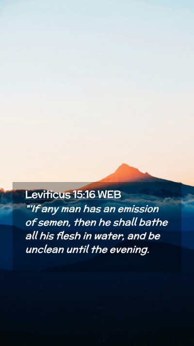 Picture 02 - Leviticus 15:16 WEB Mobile Phone Wallpaper - 