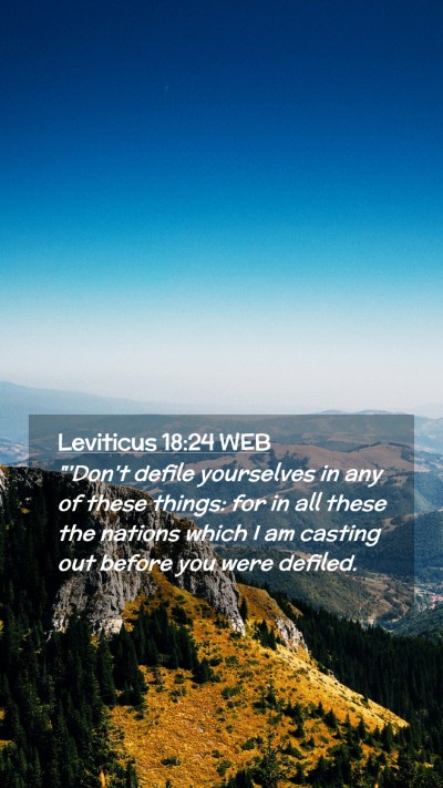 Picture 02 - Leviticus 18:24 WEB Mobile Phone Wallpaper - 