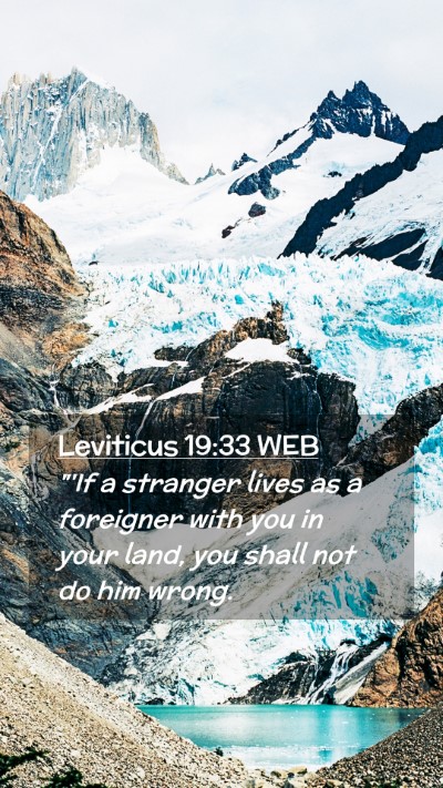 Picture 02 - Leviticus 19:33 WEB Mobile Phone Wallpaper - 