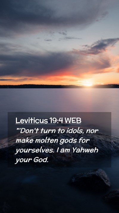 Picture 02 - Leviticus 19:4 WEB Mobile Phone Wallpaper - 