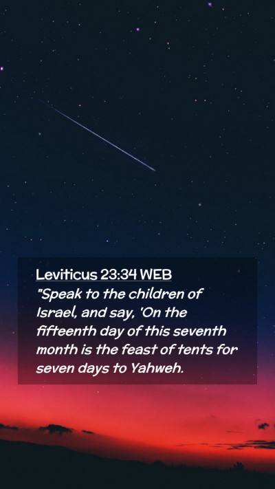 Picture 02 - Leviticus 23:34 WEB Mobile Phone Wallpaper - 