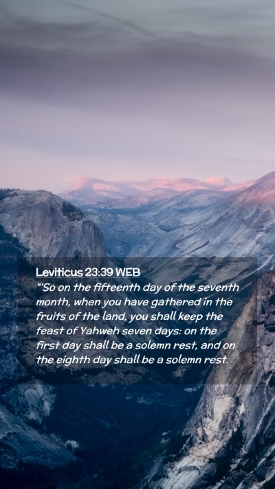 Picture 02 - Leviticus 23:39 WEB Mobile Phone Wallpaper - 