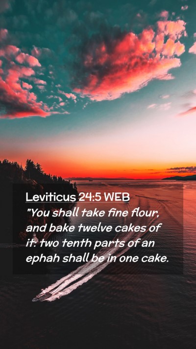 Picture 02 - Leviticus 24:5 WEB Mobile Phone Wallpaper - 