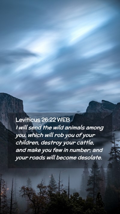 Picture 02 - Leviticus 26:22 WEB Mobile Phone Wallpaper - I will send the wild animals among you, which - Mobile Bible Verse Wallpaper