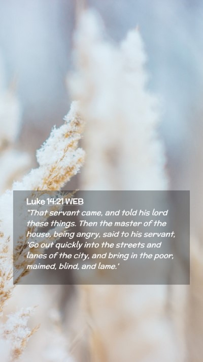 Picture 02 - Luke 14:21 WEB Mobile Phone Wallpaper - 