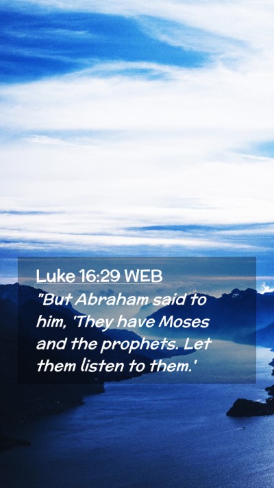 Picture 02 - Luke 16:29 WEB Mobile Phone Wallpaper - 