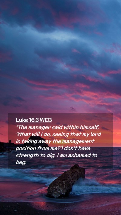 Picture 02 - Luke 16:3 WEB Mobile Phone Wallpaper - 