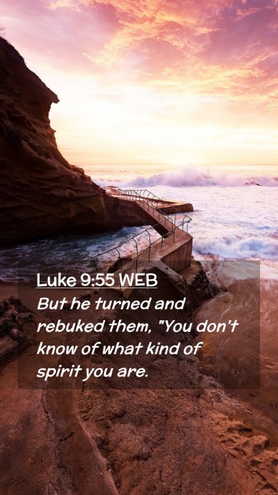 Picture 02 - Luke 9:55 WEB Mobile Phone Wallpaper - But he turned and rebuked them, 
