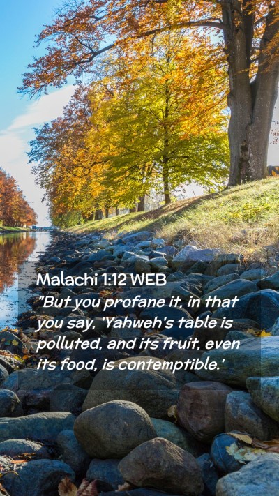 Picture 02 - Malachi 1:12 WEB Mobile Phone Wallpaper - 