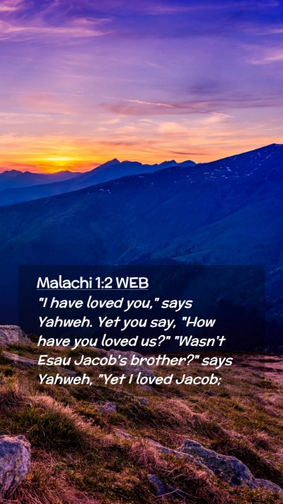Picture 02 - Malachi 1:2 WEB Mobile Phone Wallpaper - 