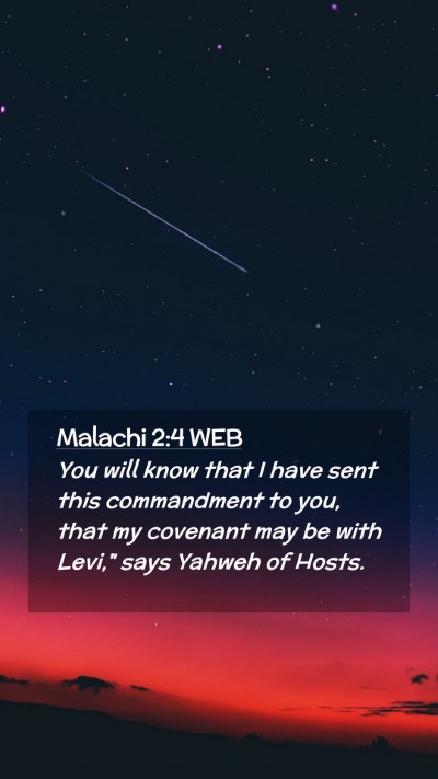 Picture 02 - Malachi 2:4 WEB Mobile Phone Wallpaper - You will know that I have sent this commandment - Mobile Bible Verse Wallpaper