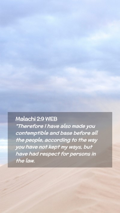 Picture 02 - Malachi 2:9 WEB Mobile Phone Wallpaper - 